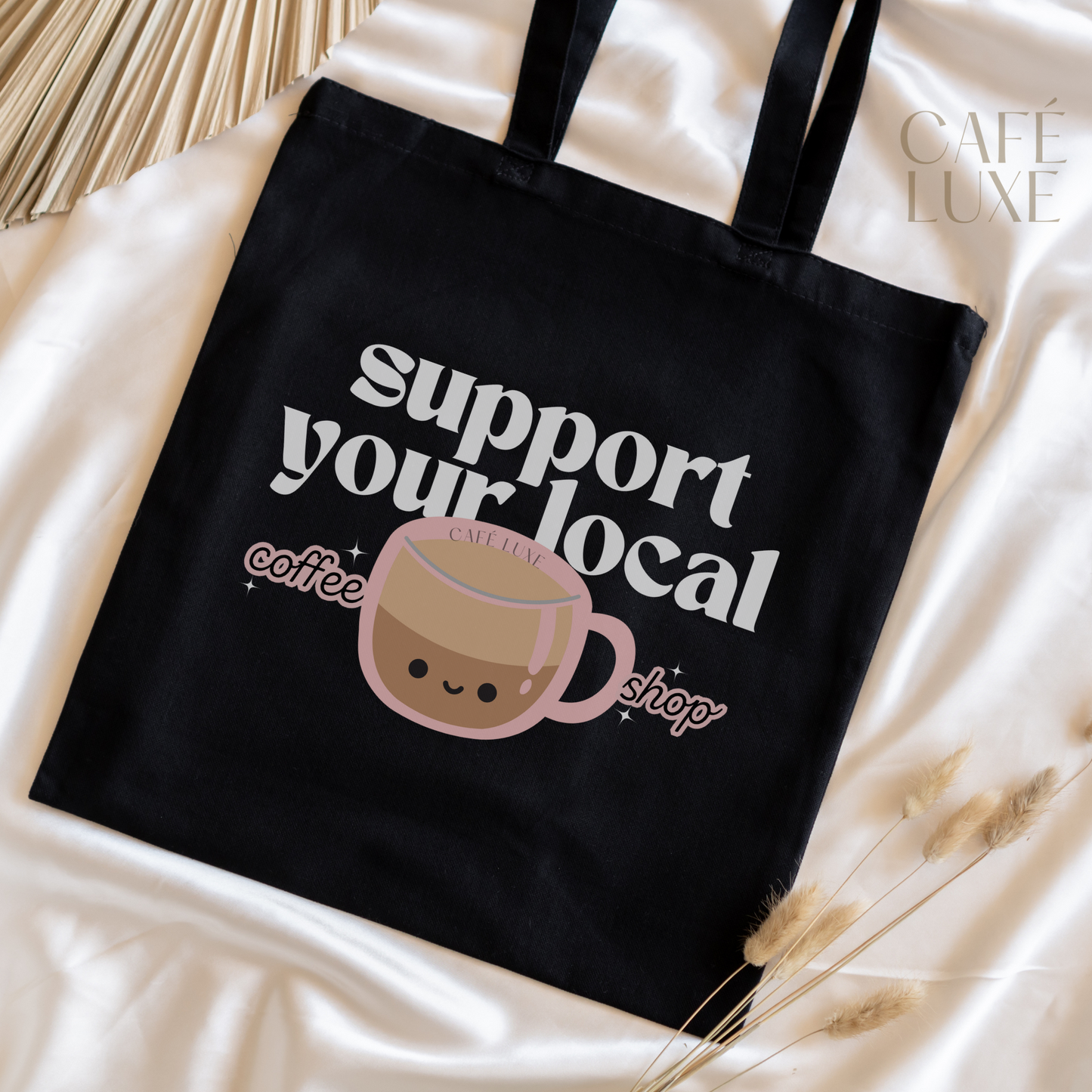 Support Your Local Coffee Shop Canvas Tote Bag