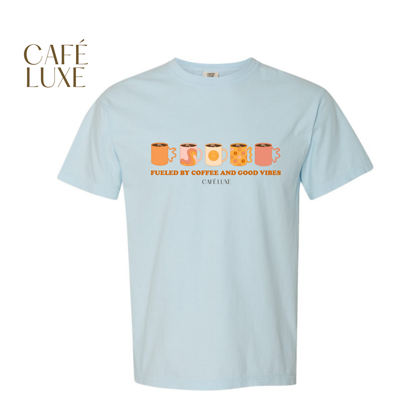 Fueled By Coffee and Good Vibes Shirt