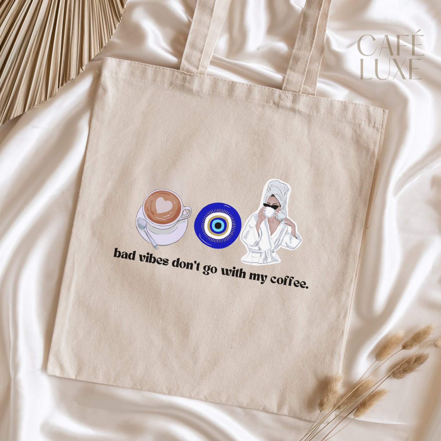 Bad Vibes Don't Go With My Coffee Canvas Tote Bag