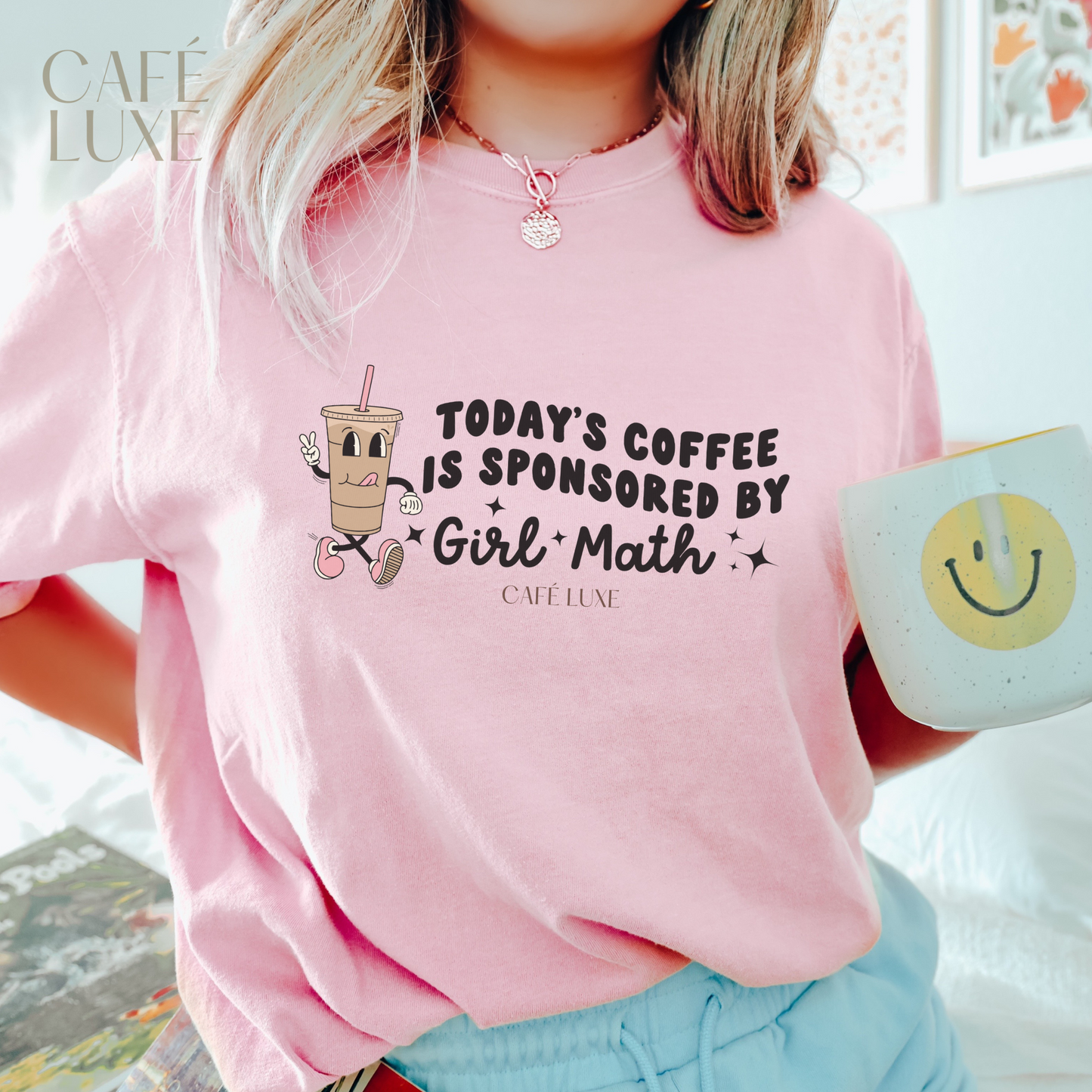 Today's Coffee is Sponsored By Girl Math Shirt