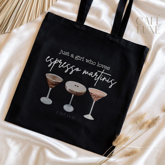 Just a Girl Who Loves Espresso Martinis Canvas Tote Bag