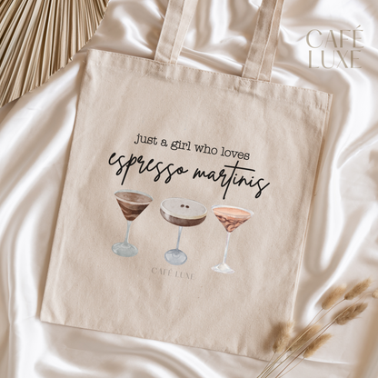 Just a Girl Who Loves Espresso Martinis Canvas Tote Bag